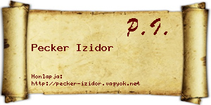 Pecker Izidor névjegykártya